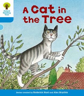 Hunt |  Oxford Reading Tree: Level 3: Stories: A Cat in the Tree | Buch |  Sack Fachmedien