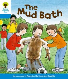 Hunt |  Oxford Reading Tree: Level 3: First Sentences: The Mud Bath | Buch |  Sack Fachmedien