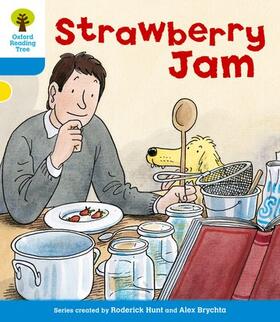 Hunt |  Oxford Reading Tree: Level 3: More Stories A: Strawberry Jam | Buch |  Sack Fachmedien