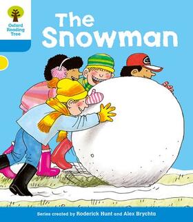 Hunt |  Oxford Reading Tree: Level 3: More Stories A: The Snowman | Buch |  Sack Fachmedien