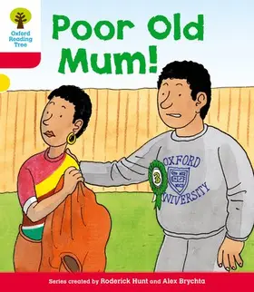 Hunt |  Oxford Reading Tree: Level 4: More Stories A: Poor Old Mum | Buch |  Sack Fachmedien