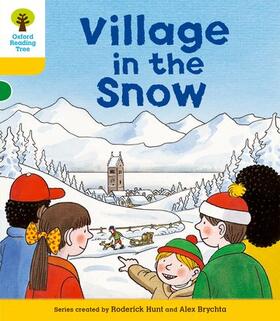 Hunt |  Oxford Reading Tree: Level 5: Stories: Village in the Snow | Buch |  Sack Fachmedien