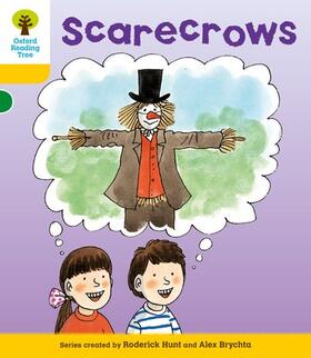 Hunt |  Oxford Reading Tree: Level 5: More Stories B: Scarecrows | Buch |  Sack Fachmedien