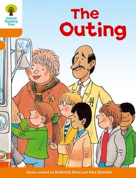 Hunt |  Oxford Reading Tree: Level 6: Stories: The Outing | Buch |  Sack Fachmedien