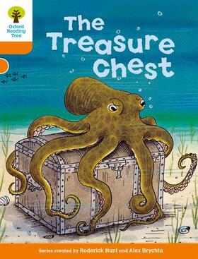 Hunt |  Oxford Reading Tree: Level 6: Stories: The Treasure Chest | Buch |  Sack Fachmedien