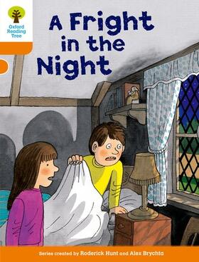Hunt |  Oxford Reading Tree: Level 6: More Stories A: A Fright in the Night | Buch |  Sack Fachmedien