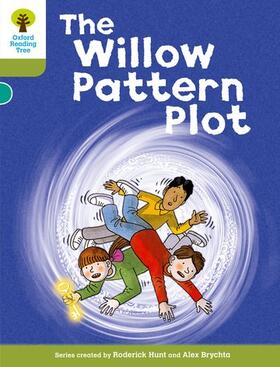 Hunt |  Oxford Reading Tree: Level 7: Stories: The Willow Pattern Plot | Buch |  Sack Fachmedien
