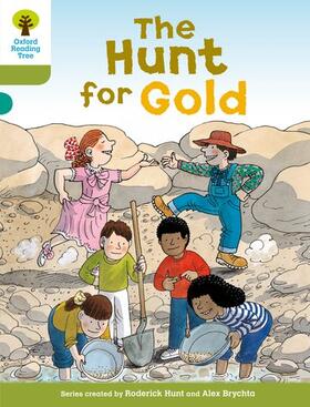 Hunt |  Oxford Reading Tree: Level 7: More Stories A: The Hunt for Gold | Buch |  Sack Fachmedien