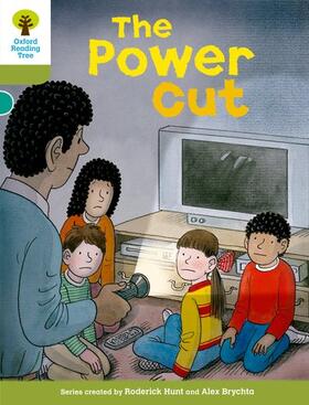 Hunt |  Oxford Reading Tree: Level 7: More Stories B: The Power Cut | Buch |  Sack Fachmedien