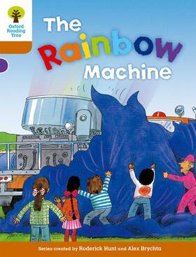Hunt |  Oxford Reading Tree: Level 8: Stories: The Rainbow Machine | Buch |  Sack Fachmedien