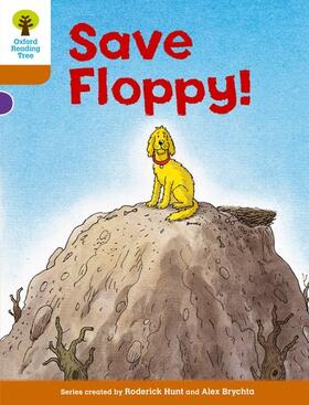 Hunt |  Oxford Reading Tree: Level 8: More Stories: Save Floppy! | Buch |  Sack Fachmedien