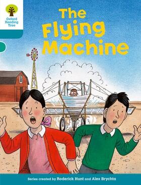 Hunt |  Oxford Reading Tree: Level 9: More Stories A: The Flying Machine | Buch |  Sack Fachmedien