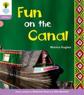 Hughes / Page / Hunt |  Oxford Reading Tree: Level 1+: Floppy's Phonics Non-Fiction: Fun on the Canal | Buch |  Sack Fachmedien