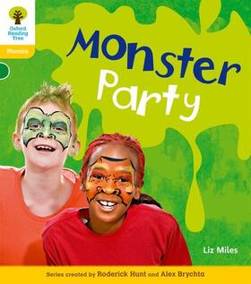 Miles / Hughes / Hunt |  Oxford Reading Tree: Level 5: Floppy's Phonics Non-Fiction: Monster Party | Buch |  Sack Fachmedien