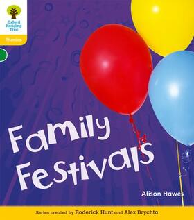 Hawes / Hunt |  Oxford Reading Tree: Level 5A: Floppy's Phonics Non-Fiction: Family Festivals | Buch |  Sack Fachmedien