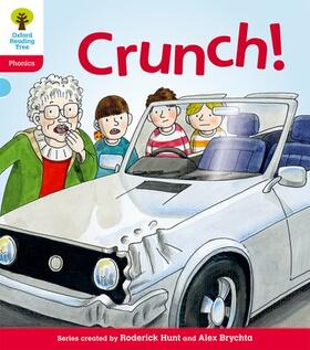 Ruttle / Hunt |  Oxford Reading Tree: Level 4: Floppy's Phonics Fiction: Crunch! | Buch |  Sack Fachmedien