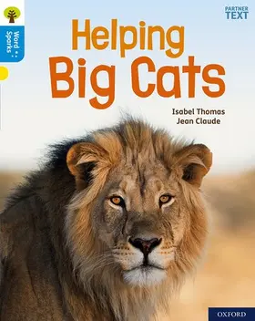 Thomas |  Oxford Reading Tree Word Sparks: Level 3: Helping Big Cats | Buch |  Sack Fachmedien