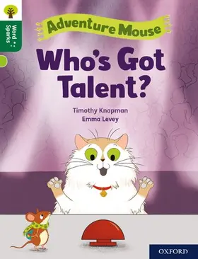 Knapman |  Oxford Reading Tree Word Sparks: Level 12: Who's Got Talent? | Buch |  Sack Fachmedien