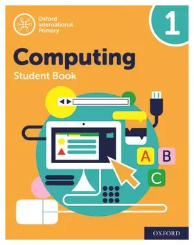 Page / Levine / Held |  Oxford International Computing: Student Book 1 | Buch |  Sack Fachmedien