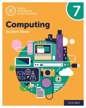 Page / Levine / Held |  Oxford International Computing: Oxford International Computing Student Book 7 | Buch |  Sack Fachmedien