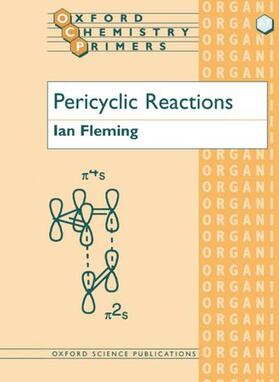 Fleming | Pericyclic Reactions | Buch | 978-0-19-850307-1 | sack.de