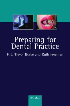 Burke / Freeman |  Preparing Dental Practice P | Buch |  Sack Fachmedien