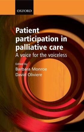 Monroe / Oliviere |  Patient Participation in Palliative Care | Buch |  Sack Fachmedien