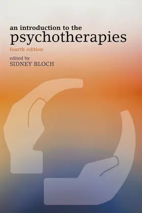 Bloch |  An Introduction to the Psychotherapies | Buch |  Sack Fachmedien