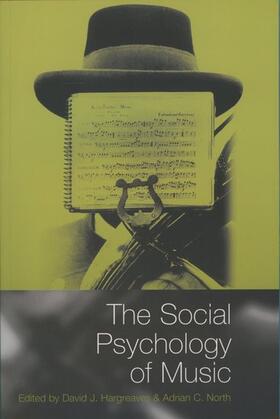 Hargreaves / North |  The Social Psychology of Music | Buch |  Sack Fachmedien