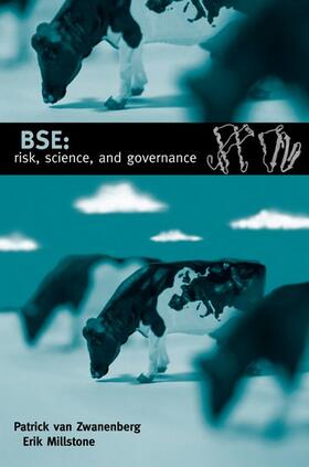 van Zwanenberg / Millstone |  Bse: Risk, Science, and Governance | Buch |  Sack Fachmedien