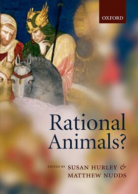 Hurley / Nudds |  Rational Animals? | Buch |  Sack Fachmedien