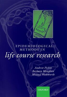 Maughan / Pickles / Wadsworth |  Epidemiological Methods in Life Course Research | Buch |  Sack Fachmedien