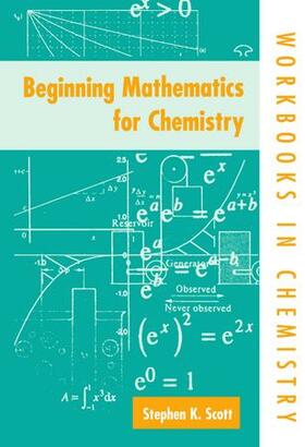 Scott |  Beginning Mathematics for Chemistry | Buch |  Sack Fachmedien