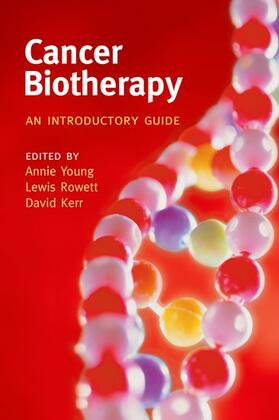 Kerr / Young / Rowett |  Cancer Biotherapy | Buch |  Sack Fachmedien