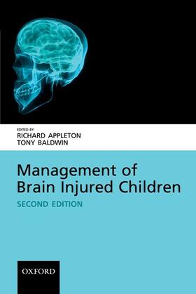 Appleton / Baldwin |  Management of Brain-Injured Children | Buch |  Sack Fachmedien