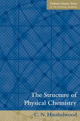 Hinshelwood |  The Structure of Physical Chemistry | Buch |  Sack Fachmedien