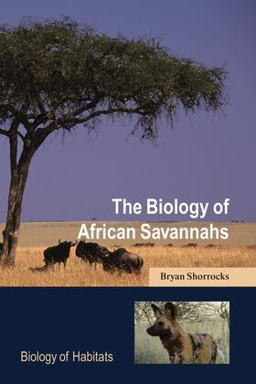 Shorrocks |  The Biology of African Savannahs | Buch |  Sack Fachmedien