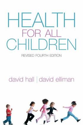 Hall / Elliman |  Health for All Children | Buch |  Sack Fachmedien