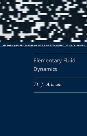 Acheson |  Elementary Fluid Dynamics | Buch |  Sack Fachmedien
