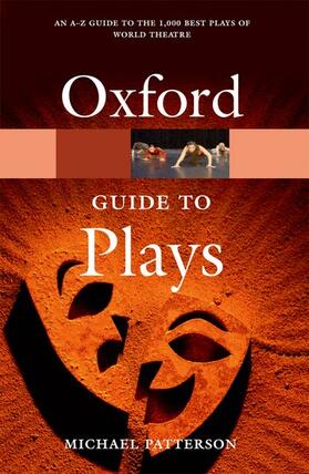 Patterson |  The Oxford Guide to Plays | Buch |  Sack Fachmedien