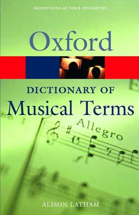 Latham |  Oxford Dictionary of Musical Terms | Buch |  Sack Fachmedien