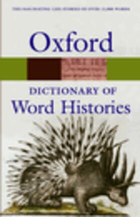 Chantrell | The Oxford Dictionary of Word Histories | Buch | 978-0-19-860893-6 | sack.de