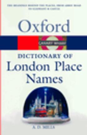 Mills | A Dictionary of London Place-Names | Buch | 978-0-19-860957-5 | sack.de