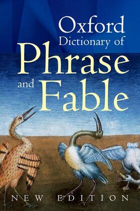 Oxford Dictionary of Phrase and Fable | Buch | 978-0-19-860981-0 | sack.de