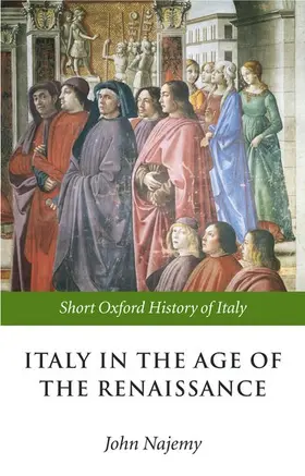 Najemy |  Italy in the Age of the Renaissance | Buch |  Sack Fachmedien