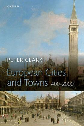 Clark |  European Cities and Towns | Buch |  Sack Fachmedien