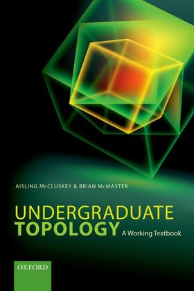 McCluskey / McMaster |  Undergraduate Topology: A Working Textbook | Buch |  Sack Fachmedien