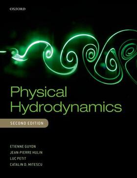 Mitescu / Guyon / Hulin |  Physical Hydrodynamics | Buch |  Sack Fachmedien