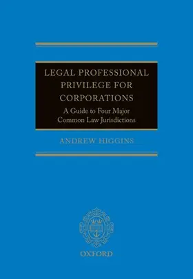 Higgins |  Legal Professional Privilege for Corp C | Buch |  Sack Fachmedien