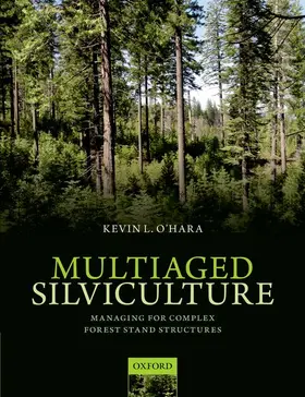 O'Hara |  Multiaged Silviculture | Buch |  Sack Fachmedien